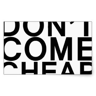 swag don't come cheap sticker