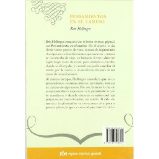 Pensamientos En El Camino/ Thinkness on The Way (Spanish Edition): Bert Hellinger: 9788493509521: Books