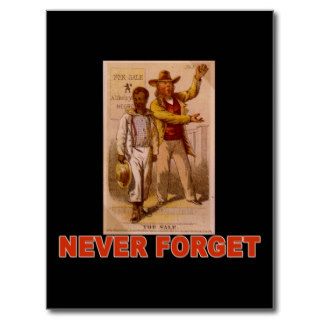 Never Forget the Shame of Slavery T shirts Post Card