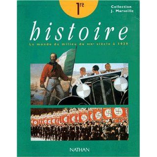 Histoire, 1re. Livre de l'lve: 9782091721576: Books