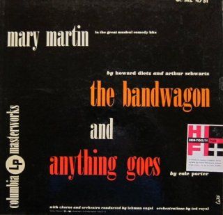 Mary Martin in the Great Musical Comedy Hits "The Bandwagon" and "Anything Goes": Music