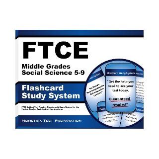 FTCE Middle Grades Social Science 5 9 Flashcard Study System FTCE Test Practice Questions & Exam Review for the Florida Teacher Certification Examinations (Cards) FTCE Exam Secrets Test Prep Team 9781609717483 Books