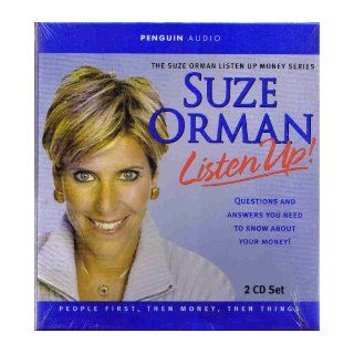 Listen Up! Questions and Answers You Need to Know About Your Money: Suze Orman: Books