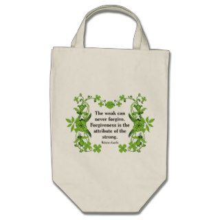 Gandhi Quote The weak can never forgiveCanvas Bags