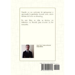 El libro blanco del Trading (Spanish Edition): Javier Pena: 9781291256079: Books