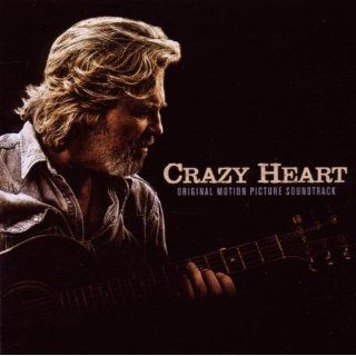 Crazy Heart: Original Motion Picture Soundtrack: Music