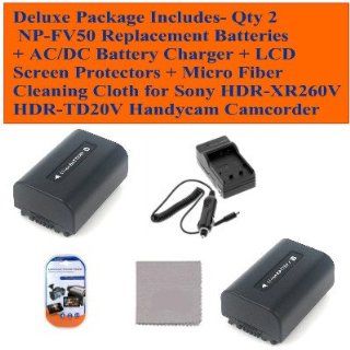 Deluxe Package Includes  Qty 2 Np fv50 Replacement Batteries + Ac/dc Battery Charger + LCD Screen Protectors + Micro Fiber Cleaning Cloth for Sony Hdr xr260v Hdr td20v Handycam Camcorder : Camera & Photo