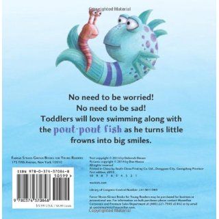 Smile, Pout Pout Fish (Pout Pout Fish Board Books): Deborah Diesen, Daniel X. Hanna: 9780374370848: Books