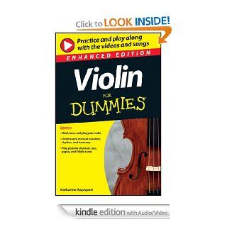 Violin For Dummies, 2nd Edition, Enhanced Edition eBook: Katharine Rapoport: Kindle Store