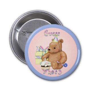 Guess Who's Three Teddy Birthday Pinback Buttons