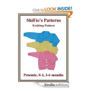 Knitting Pattern   KP251   baby v neck cardigans in 3 sizes eBook: ShiFio's Patterns: Kindle Store