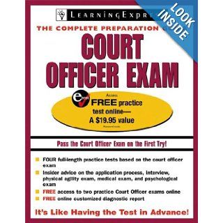 Court Officer Exam (Court Officer Exam (Learning Express)): LearningExpress Editors: 9781576855805: Books