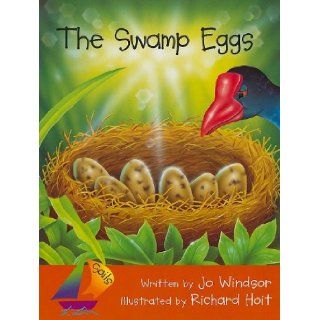 Sails Emergent: Big Book Swamp Eggs (Sails Literacy: Kindergarten) (9780763569914): RIGBY: Books