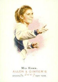 Mia Hamm trading card (Soccer) 2007 Topps Allen & Ginters Champions #272: Entertainment Collectibles