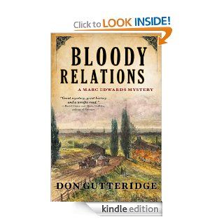 Bloody Relations (Marc Edwards Mystery) eBook: Don Gutteridge: Kindle Store