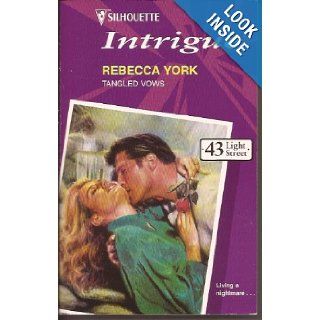 Tangled Vows (43 Light Street): Rebecca York: 9780373222896: Books