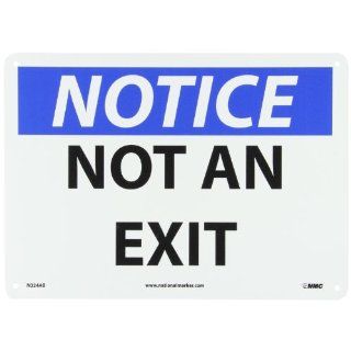 NMC N324AB OSHA Sign, Legend "NOTICE   NOT AN EXIT", 14" Length x 10" Height, Aluminum, Black/Blue on White: Industrial Warning Signs: Industrial & Scientific