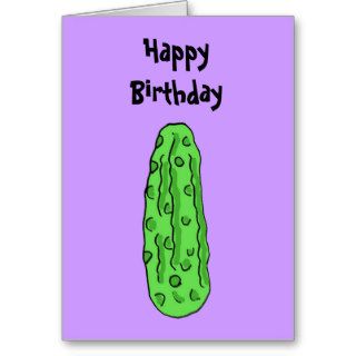 BZ  Funny Pickle Birthday Card