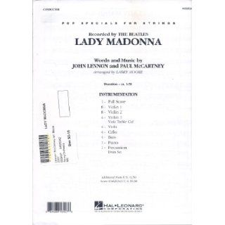 Lady Madonna (Pop Specials for Strings): John Lennon, Paul McCartney, Arranged by Larry Moore: 0884088164270: Books