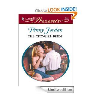 The City Girl Bride   Kindle edition by Penny Jordan. Romance Kindle eBooks @ .