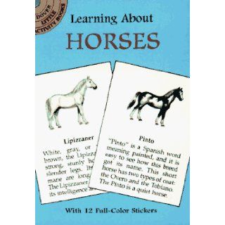 Learning About Horses (Dover Little Activity Books): John Green: 9780486298108: Books