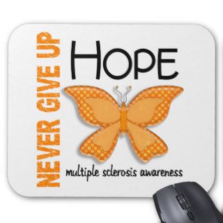 Multiple Sclerosis Never Give Up Hope Butterfly 4 Mousepad