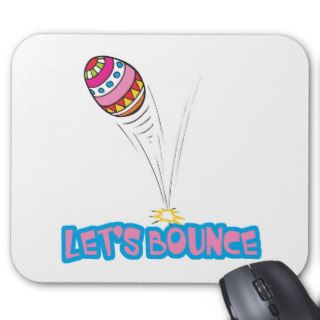 Lets Bounce Easter Egg Mouse Pads