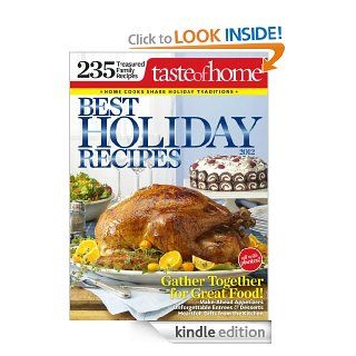 Taste of Home Best Holiday Recipes eBook: Taste of Home Editors: Kindle Store
