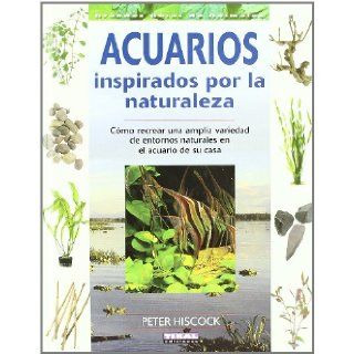 Acuarios Inspirados por la Naturaleza: 9788430549795: Books