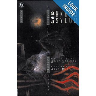 Batman: Arkham Asylum (15th Anniversary Edition) A Serious House on Serious Eart h (9781401204242): Grant Morrison: Books