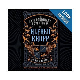 The Extraordinary Adventures of Alfred Kropp: 9780307284563: Books