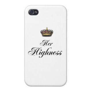 Her Highness (part of his and hers set) Case For iPhone 4