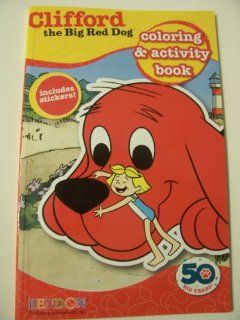 Clifford the Big Red Dog Coloring & Activity Book with Stickers ~ Hugs! (5.25" x 8.25"): Toys & Games