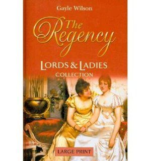 Lady Sarah's Son (The Regency Lords & Ladies Collection): Gayle Wilson: 9780263210545: Books