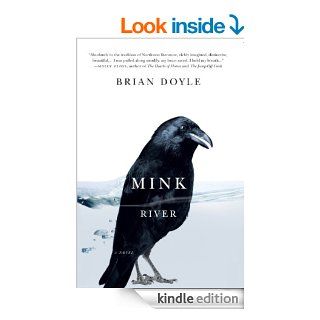 Mink River A Novel eBook Brian Doyle Kindle Store