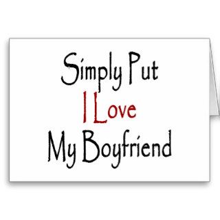 Simply Put I Love My Boyfriend Card