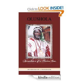 Ascendance of a Native Son: An Odyssey of Olushola Dada (MD) eBook: Daniel Dada : Kindle Store