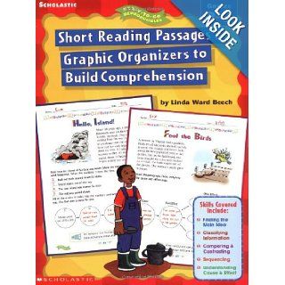 Short Reading Passages & Graphic Organizers to Build Comprehension: Grades 2 3   do not use, refreshed to 0 545 23455 7 (0078073163588): Linda Ward Beech, Linda Beech: Books