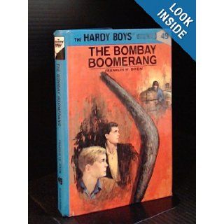 The Bombay Boomerang (Hardy Boys #49): Franklin W. Dixon: Books