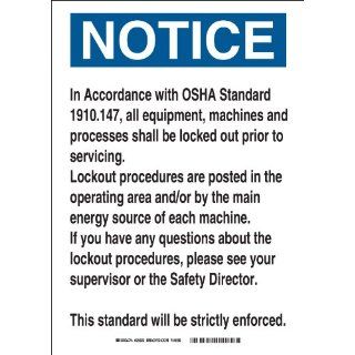 Brady 25922 Plastic Lockout Sign, 14" X 10", Legend "In Accordance With OSHA Standard 1910147Etc": Industrial Warning Signs: Industrial & Scientific