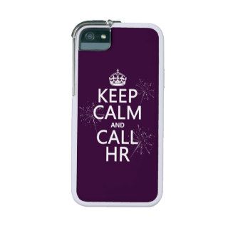 Keep Calm and Call HR (any color) iPhone 5/5S Cover