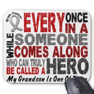 HERO COMES ALONG 1 Grandson BRAIN CANCER T Shirts Mouse Mat
