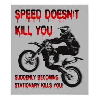 Speed Doesn't Kill Funny Dirt Bike Motocross Poster