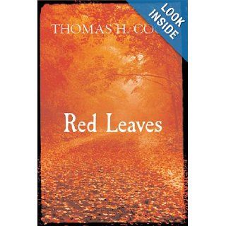 Red Leaves: Thomas H Cook : 9781905204120: Books