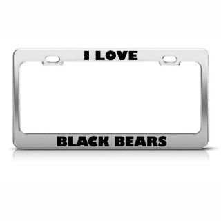 I Love Black Bears Bear Animal Metal License Plate Frame Tag Holder: Sports & Outdoors