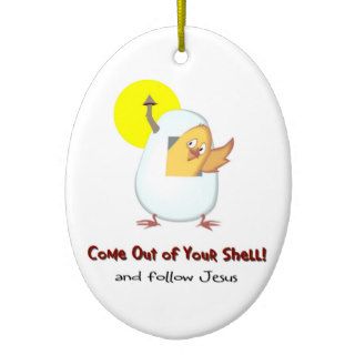 Come out of your shell and follow Jesus Christmas Tree Ornaments