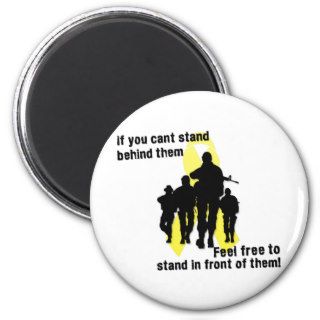 If you cant stand behind them fridge magnet