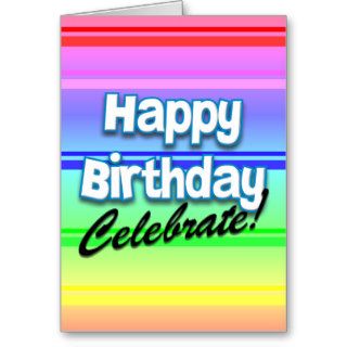 Happy Birthday   Celebrate Pastel Greeting Card