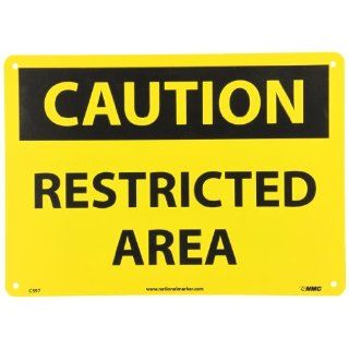 NMC C597RB OSHA Sign, Legend "CAUTION   RESTRICTED AREA", 14" Length x 10" Height, Rigid Plastic, Black on Yellow: Industrial Warning Signs: Industrial & Scientific