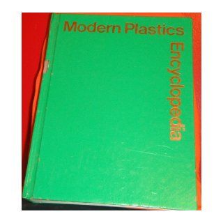 Modern Plastics Encyclopedia (1972 1973 Volume 49/ No. 10A): Sidney Gross: Books